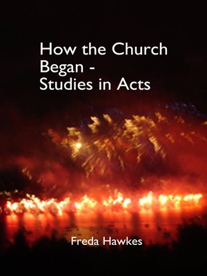 cover image of How the Church Began- Studies in Acts